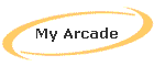 My Arcade